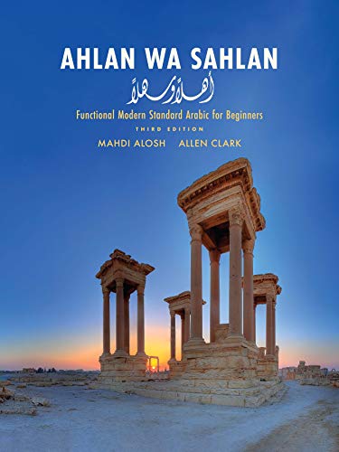 Ahlan Wa Sahlan: Functional Modern Standard Arabic for Beginners von Yale University Press